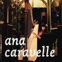 Ana Caravelle